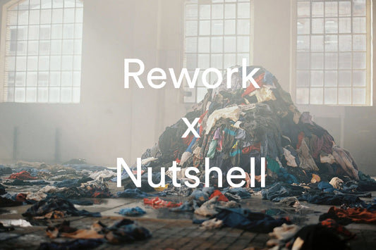 Rework x Nutshell